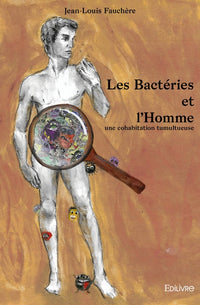 Les Bactéries et l'Homme