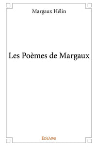 Les poèmes de Margaux