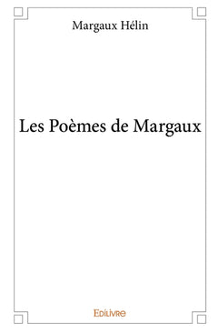 Les poèmes de Margaux