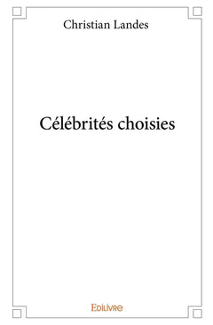 Célébrités choisies