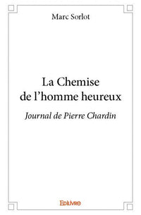 La Chemise de l'homme heureux