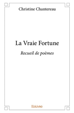 La Vraie Fortune