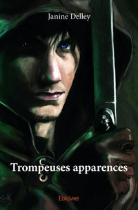 Trompeuses apparences
