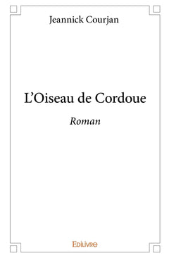 L'Oiseau de Cordoue