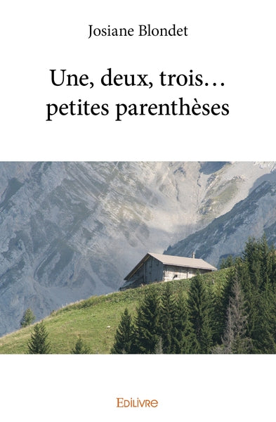 Une, deux, trois... petites parenthèses