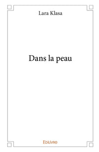Dans la peau