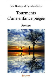 Tourments d'une enfance piégée