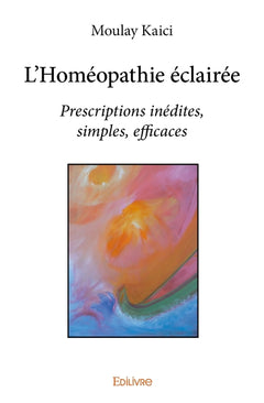 L'Homéopathie éclairée