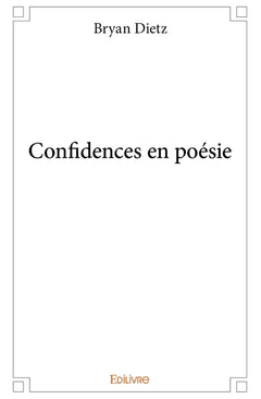 Confidences en poésie