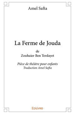 La Ferme de Jouda de Zouhaier Ben Terdayet