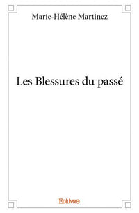 Les Blessures du passé