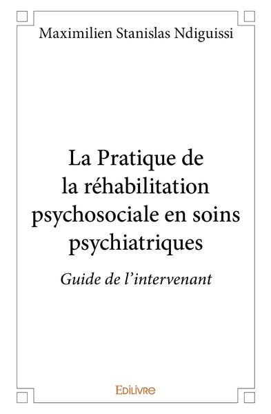 La pratique de la réhabilitation psychosociale en soins psychiatriques
