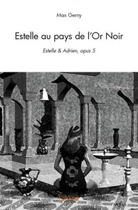 Estelle & Adrien - Tome 5