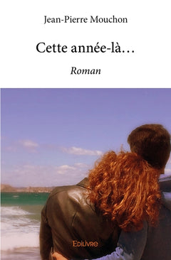 Cette année-là...