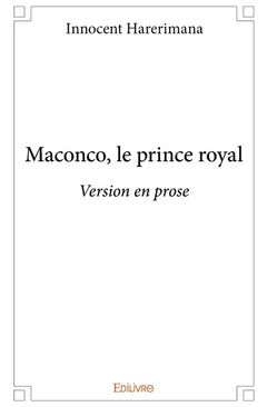 Maconco, le prince royal