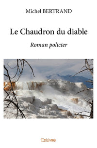 Le Chaudron du diable