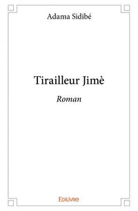 Tirailleur Jimè