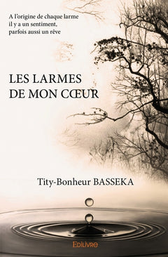 Les Larmes de mon coeur