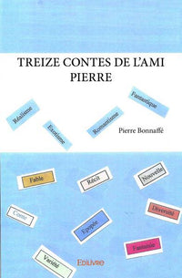Treize contes de l'ami Pierre