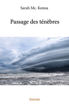Passage des ténèbres