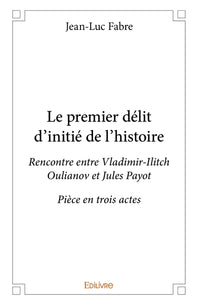 Le premier délit d'initié de l'histoire