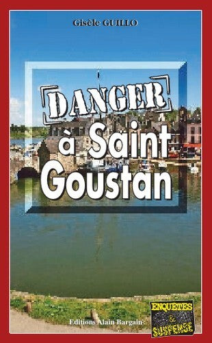 Danger à Saint-Goustan