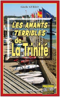 Les amants terribles de la Trinité