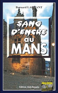 Sang d'encre au mans