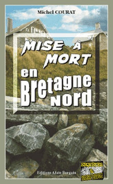 Mise à mort en Bretagne-Nord