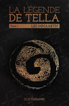 La légende de Tella - Tome 1