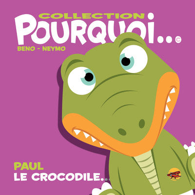 Paul le crocodile