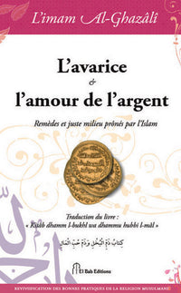 Avarice & l'amour de l'argent (L')