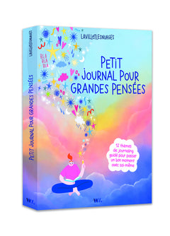 Petit journal pour grandes pensées