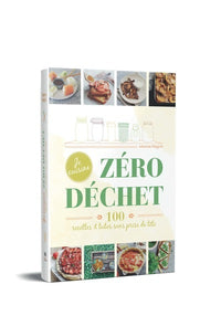 Je cuisine Zéro déchet