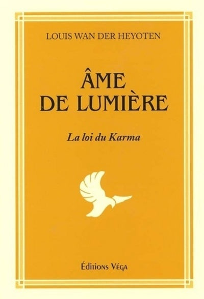 Ame de lumiere - La loi du Karma
