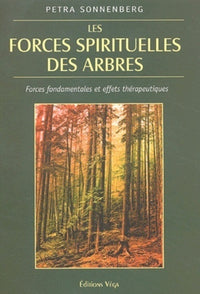 Les forces sprituelles des arbres
