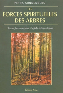 Les forces sprituelles des arbres