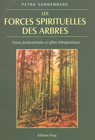 Les forces sprituelles des arbres