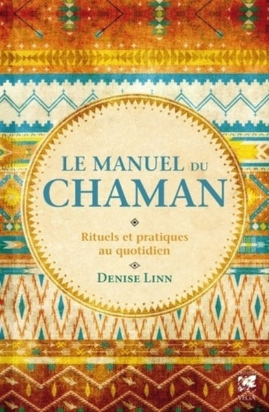 Le manuel du chaman