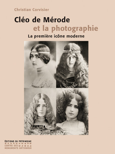 Cléo de Mérode et la photographie. La première icône moderne