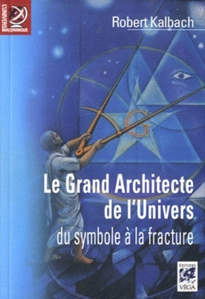 Le grand architecte de l'univers