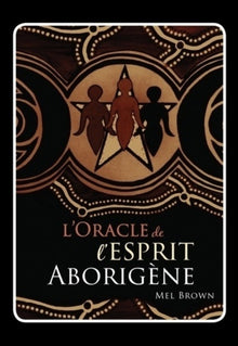 L'oracle de l'esprit aborigène