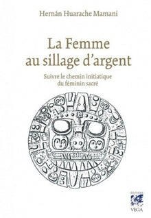 La femme au sillage d'argent