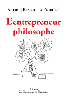 l'entrepreneur philosophe