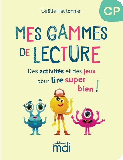 Mes gammes de lecture - CP - Cahier
