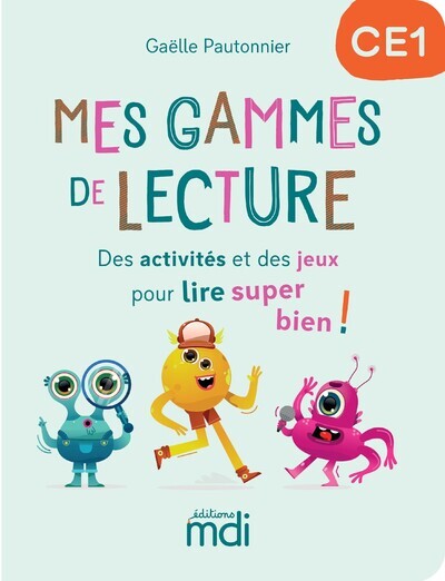 Mes gammes de lecture - CE1 - Cahier