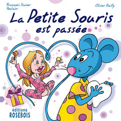 La Petite Souris est passée