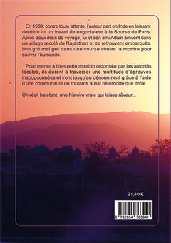 Histoire extraordinaire de voyage : INDIA: India