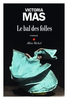 Le bal des folles