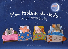 Mon tableau du dodo - Au lit petite souris !